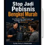 eBook Bengkel: Stop Jadi Pebisnis Bengkel Murah