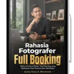eBook Fotografer: Rahasia Fotografer Full Booking
