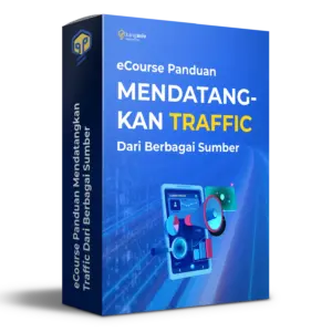 eCourse Panduan Mendatangkan Traffic